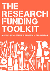 E-book, The Research Funding Toolkit : How to Plan and Write Successful Grant Applications, Aldridge, Jacqueline, Sage