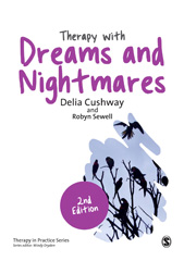 E-book, Therapy with Dreams and Nightmares : Theory, Research & Practice, Cushway, Delia Joyce, SAGE Publications Ltd