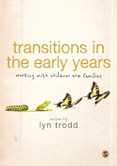 E-book, Transitions in the Early Years : Working with Children and Families, SAGE Publications Ltd