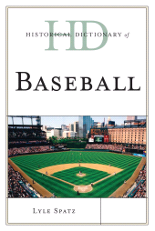 E-book, Historical Dictionary of Baseball, Scarecrow Press