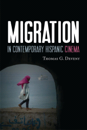 E-book, Migration in Contemporary Hispanic Cinema, Scarecrow Press