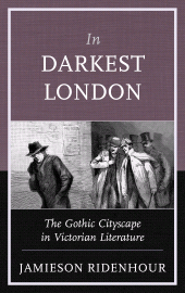 E-book, In Darkest London : The Gothic Cityscape in Victorian Literature, Scarecrow Press