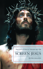 E-book, Screen Jesus : Portrayals of Christ in Television and Film, Scarecrow Press