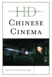 E-book, Historical Dictionary of Chinese Cinema, Scarecrow Press