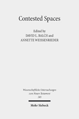 E-book, Contested Spaces : Houses and Temples in Roman Antiquity and the New Testament, Mohr Siebeck
