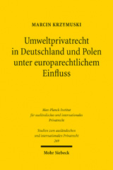 E-book, Umweltprivatrecht in Deutschland und Polen unter europarechtlichem Einfluss, Krzymuski, Marcin, Mohr Siebeck