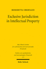 E-book, Exclusive Jurisdiction in Intellectual Property, Ubertazzi, Benedetta, Mohr Siebeck