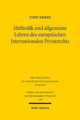 E-book, Methodik und allgemeine Lehren des europäischen Internationalen Privatrechts, Nehne, Timo, Mohr Siebeck