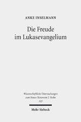 E-book, Die Freude im Lukasevangelium : Ein Beitrag zur psychologischen Exegese, Inselmann, Anke, Mohr Siebeck