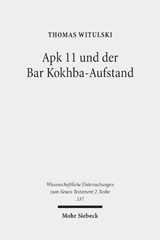E-book, Apk 11 und der Bar Kokhba-Aufstand : Eine zeitgeschichtliche Interpretation, Witulski, Thomas, Mohr Siebeck