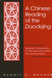E-book, A Chinese Reading of the Daodejing : Wang Bi's Commentary on the Laozi with Critical Text and Translation, SUNY Press - State University of New York Press