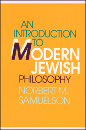 E-book, An Introduction to Modern Jewish Philosophy, Samuelson, Norbert M., SUNY Press - State University of New York Press