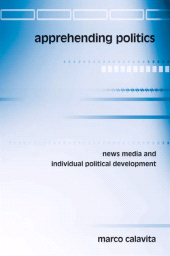 E-book, Apprehending Politics : News Media and Individual Political Development, SUNY Press - State University of New York Press