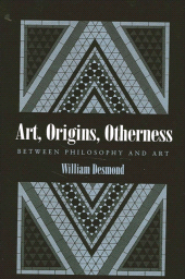 E-book, Art, Origins, Otherness : Between Philosophy and Art, SUNY Press - State University of New York Press