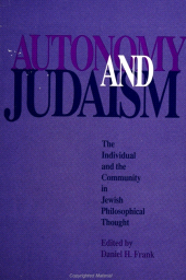 E-book, Autonomy and Judaism : The Individual and Community in Jewish Philosophical Thought, SUNY Press - State University of New York Press