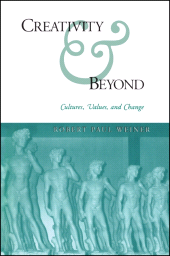 E-book, Creativity and Beyond : Cultures, Values, and Change, SUNY Press - State University of New York Press