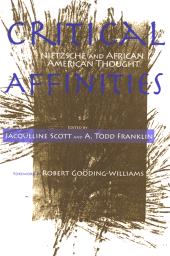 E-book, Critical Affinities : Nietzsche and African American Thought, SUNY Press - State University of New York Press
