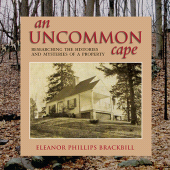 E-book, An Uncommon Cape : Researching the Histories and Mysteries of a Property, SUNY Press - State University of New York Press