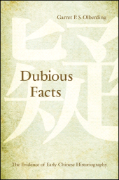 E-book, Dubious Facts : The Evidence of Early Chinese Historiography, SUNY Press - State University of New York Press