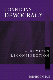 E-book, Confucian Democracy : A Deweyan Reconstruction, SUNY Press - State University of New York Press