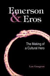 E-book, Emerson and Eros : The Making of a Cultural Hero, SUNY Press - State University of New York Press