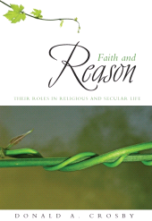 E-book, Faith and Reason : Their Roles in Religious and Secular Life, SUNY Press - State University of New York Press