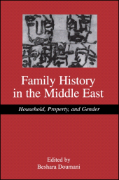 E-book, Family History in the Middle East : Household, Property, and Gender, SUNY Press - State University of New York Press