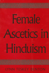 E-book, Female Ascetics in Hinduism, SUNY Press - State University of New York Press