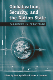 E-book, Globalization, Security, and the Nation State : Paradigms in Transition, SUNY Press - State University of New York Press