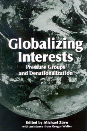 eBook, Globalizing Interests : Pressure Groups and Denationalization, SUNY Press - State University of New York Press