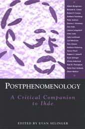 E-book, Postphenomenology : A Critical Companion to Ihde, SUNY Press - State University of New York Press