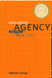 E-book, Relocating Agency : Modernity and African Letters, SUNY Press - State University of New York Press