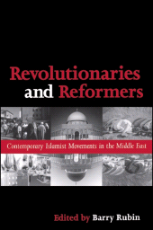E-book, Revolutionaries and Reformers : Contemporary Islamist Movements in the Middle East, SUNY Press - State University of New York Press