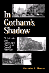 E-book, In Gotham's Shadow : Globalization and Community Change in Central New York, SUNY Press - State University of New York Press