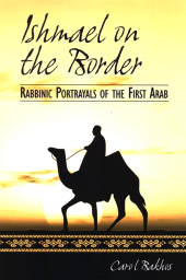E-book, Ishmael on the Border : Rabbinic Portrayals of the First Arab, SUNY Press - State University of New York Press