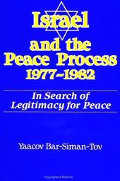 eBook, Israel and the Peace Process 1977-1982 : In Search of Legitimacy for Peace, SUNY Press - State University of New York Press