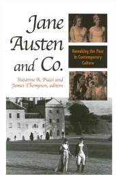 E-book, Jane Austen and Co. : Remaking the Past in Contemporary Culture, SUNY Press - State University of New York Press