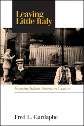 E-book, Leaving Little Italy : Essaying Italian American Culture, SUNY Press - State University of New York Press