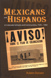 E-book, Mexicans and Hispanos in Colorado Schools and Communities, 1920-1960, Donato, Rubén, SUNY Press - State University of New York Press
