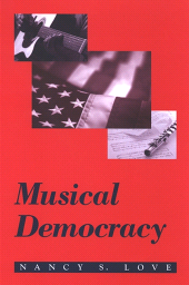 E-book, Musical Democracy, Love, Nancy S., SUNY Press - State University of New York Press