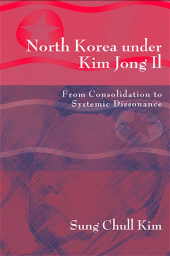 E-book, North Korea under Kim Jong Il : From Consolidation to Systemic Dissonance, SUNY Press - State University of New York Press