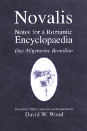 E-book, Notes for a Romantic Encyclopaedia : Das Allgemeine Brouillon, Novalis, SUNY Press - State University of New York Press