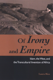 E-book, Of Irony and Empire : Islam, the West, and the Transcultural Invention of Africa, SUNY Press - State University of New York Press