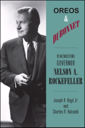 E-book, Oreos and Dubonnet : Remembering Governor Nelson A. Rockefeller, Boyd, Joseph H., SUNY Press - State University of New York Press
