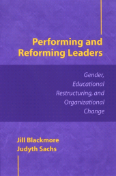 E-book, Performing and Reforming Leaders : Gender, Educational Restructuring, and Organizational Change, SUNY Press - State University of New York Press