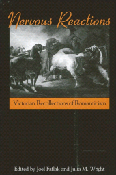 E-book, Nervous Reactions : Victorian Recollections of Romanticism, SUNY Press - State University of New York Press
