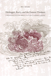 E-book, Heidegger, Rorty, and the Eastern Thinkers : A Hermeneutics of Cross-Cultural Understanding, SUNY Press - State University of New York Press