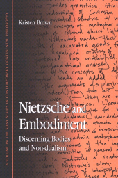 E-book, Nietzsche and Embodiment : Discerning Bodies and Non-dualism, SUNY Press - State University of New York Press