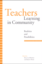 eBook, Teachers Learning in Community : Realities and Possibilities, SUNY Press - State University of New York Press