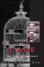 eBook, The Cage : Must, Should, and Ought from Is, SUNY Press - State University of New York Press